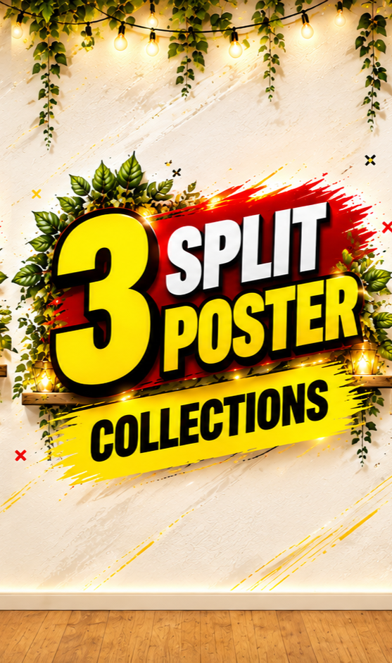 3 SPLIT POSTER COLLECTION